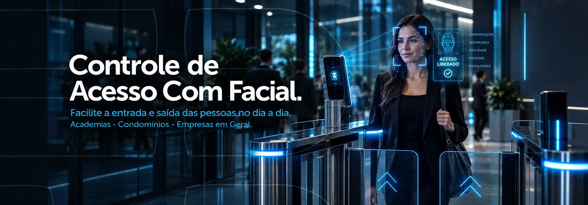Controle de acesso facial para ambientes mais seguros.